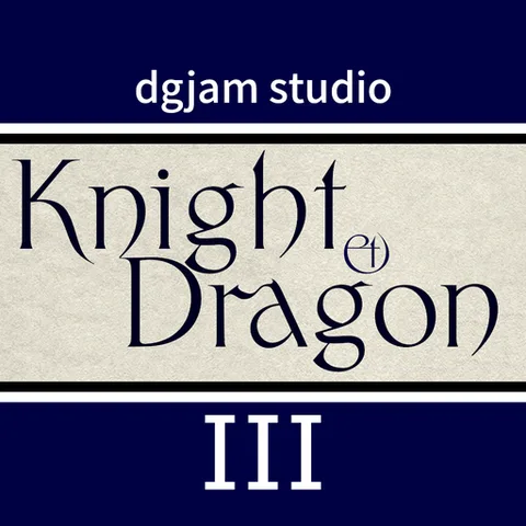 Knight &amp; Dragon III