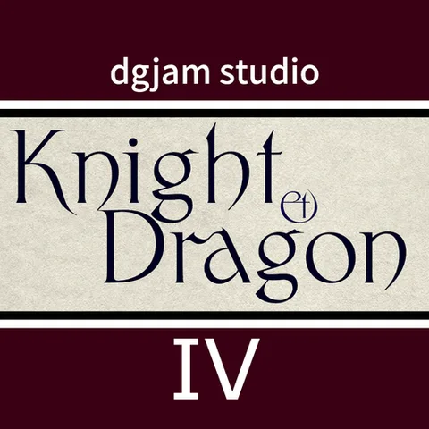 Knight &amp; Dragon IV