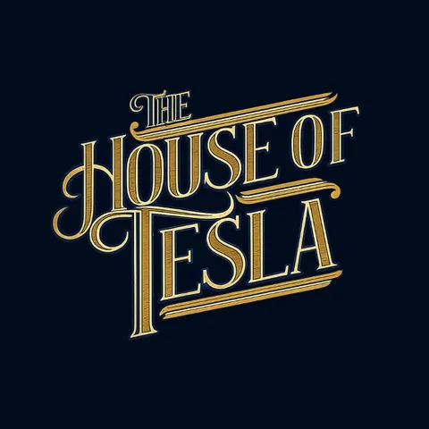 The House of Tesla
